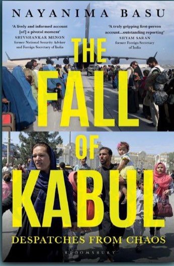 The Fall of Kabul by Nayanima Basu