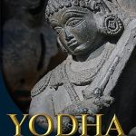 Cover image of the book Yodha The Illustrated Military History of India