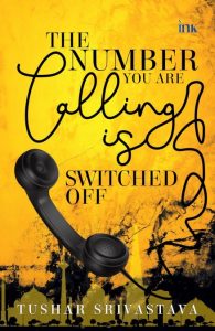 ‘The Number You’re Calling is Switched off’ Image Credit BluOne INk