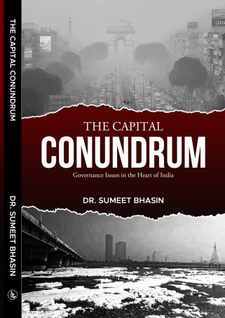 Book cover The Capital Conundrum: Governance Issues in the Heart of India