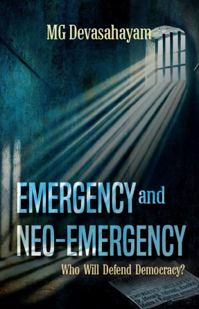 Emergency and Neo-Emergency by MG Devashayam !