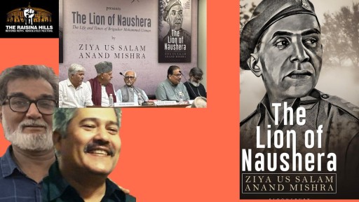 Book cover The Lion of Naushera, and authors Anand Mishra and Zia Us Salam!