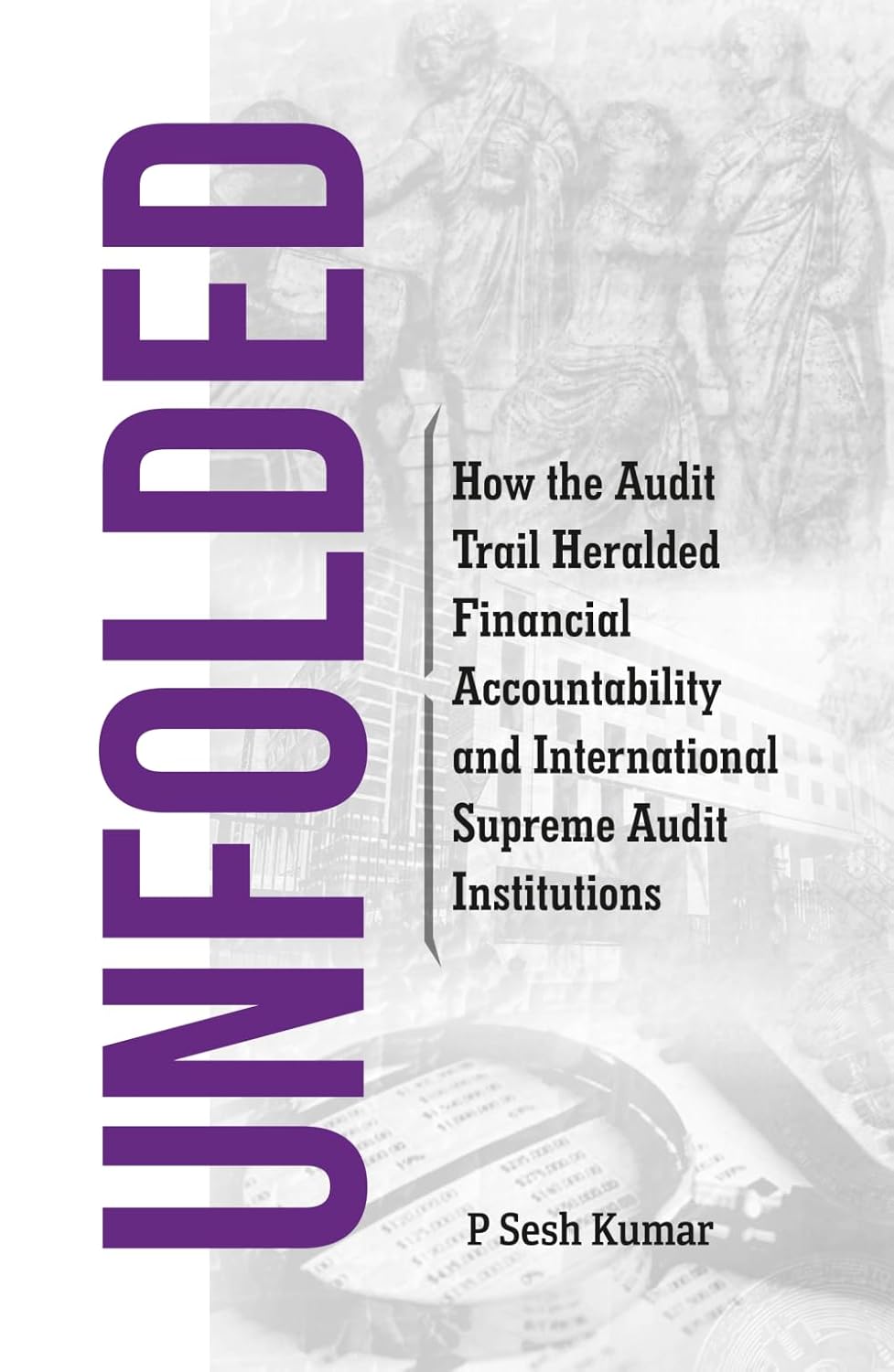 The Audit Trail by P Sesh Kumar.