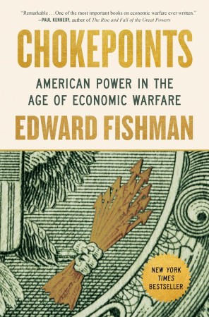 Cover of Chokepoints by Edward Fishman.