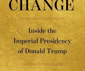 Regime Change: Inside the Imperial Presidency of Donald Trump cover.